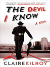 Cover image for The Devil I Know